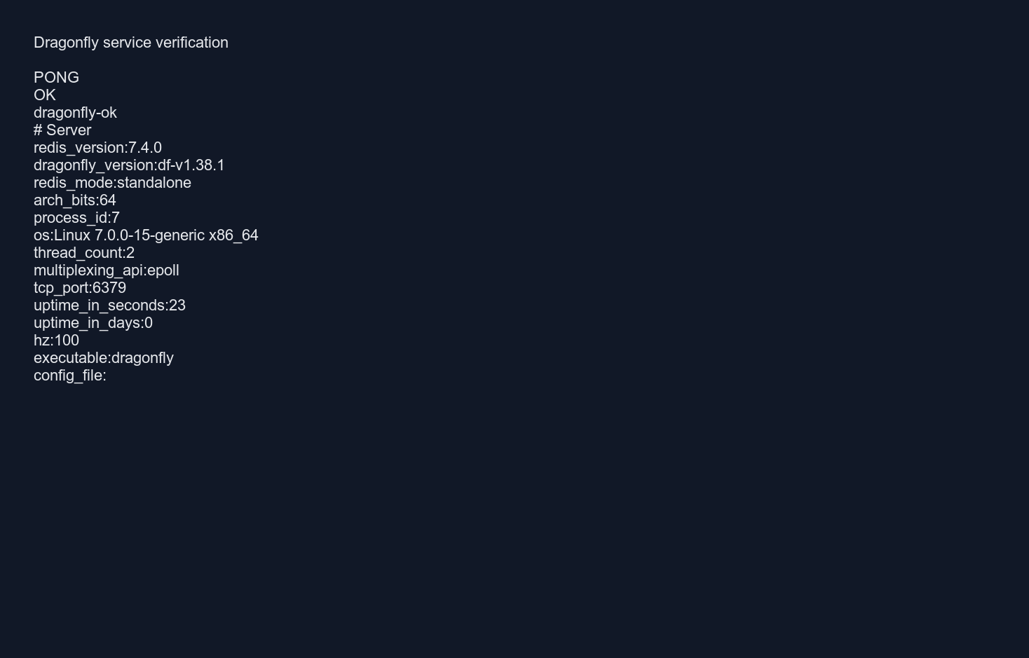 Dragonfly service verification output from logs